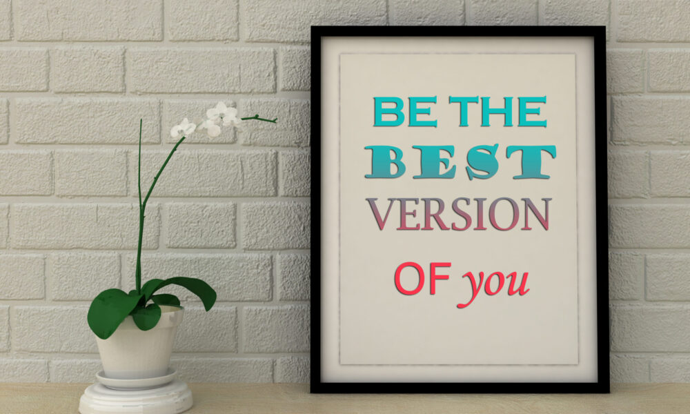 Motivation words be the best version of you. Inspirational quote, Self development, Working on myself, Change, Life, Happiness concept. Home decor wall art. Scandinavian style
