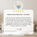 Divorce Mediation that actually worked — and healed.